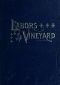 [Gutenberg 49327] • Labors in the Vineyard / Twelfth Book of the Faith-Promoting Series. Designed for the Instruction and Encouragement of Young Latter-Day Saints.